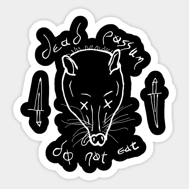 Dead Possum: Do Not Eat Sticker by FishEye Works